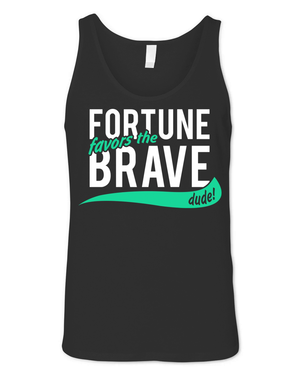 fortune favors the brave Unisex Jersey Tank