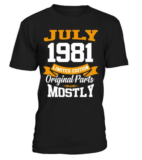 July 1981 Vintage Birthday Present T-Shirt Unisex