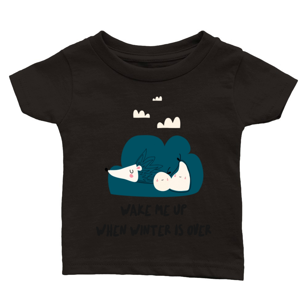 Wake Me Up When Winter Is Over Cute Hedgehog Classic Baby Crewneck T-shirt