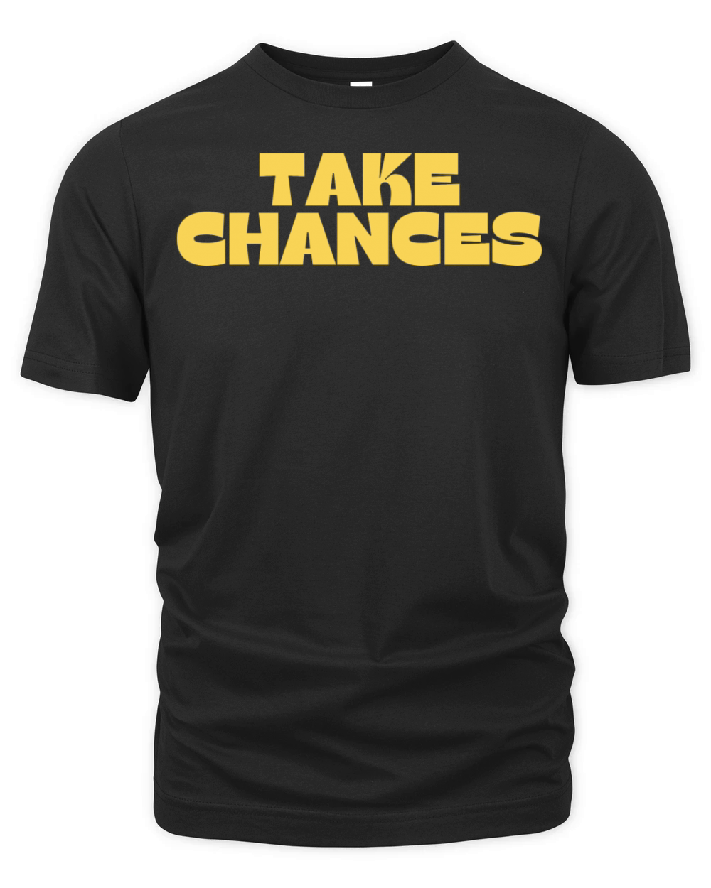 Take Chances Retro Vintage Motivational And Organic Unisex T-shirt