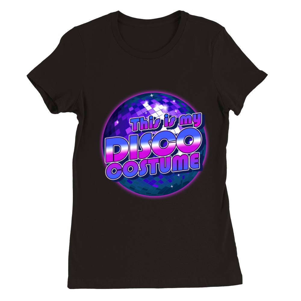 This Is My Disco Ball 70S Halloween Premium Womens Crewneck T-shirt