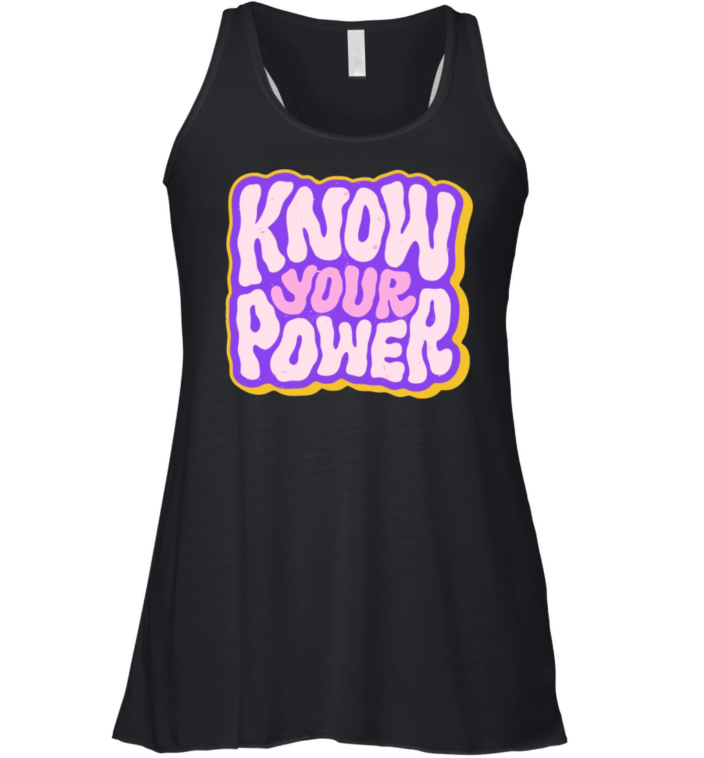 know your power Women's Flowy Tank Top