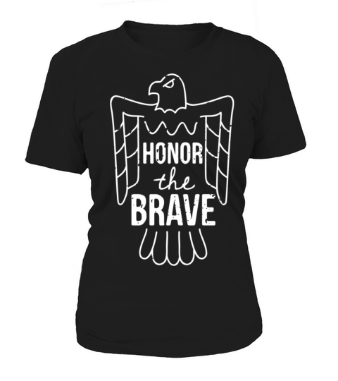 Honor the brave Women's T-Shirt