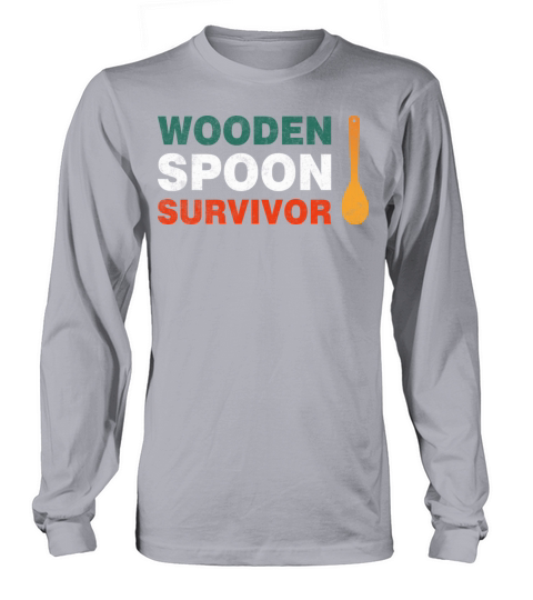 Wooden Spoon Survivor Funny Sayings Vintage Long sleeved Unisex