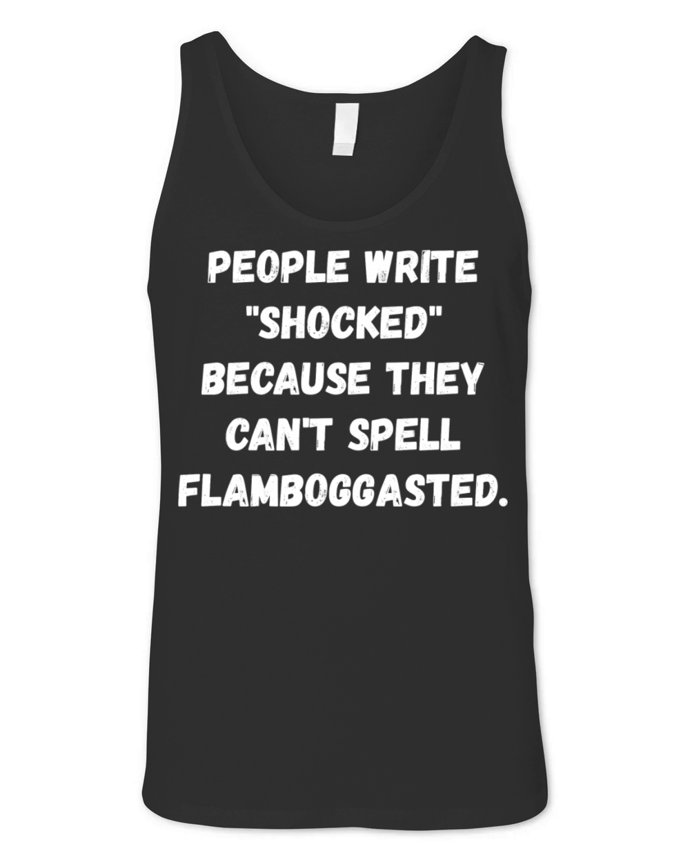Funny quote Unisex Jersey Tank