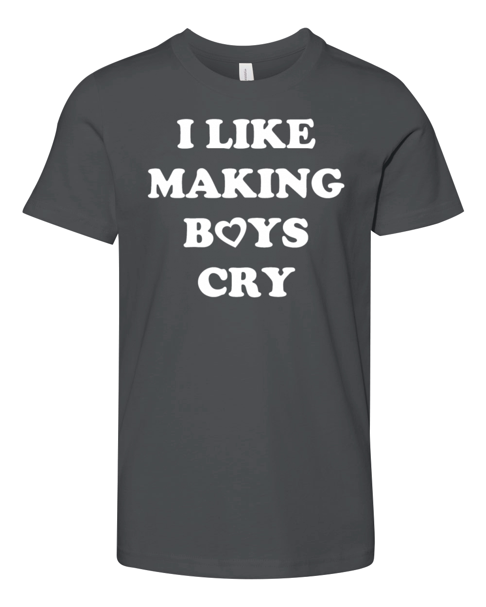 I Like Making Boys Cry Youth Unisex Jersey Tee