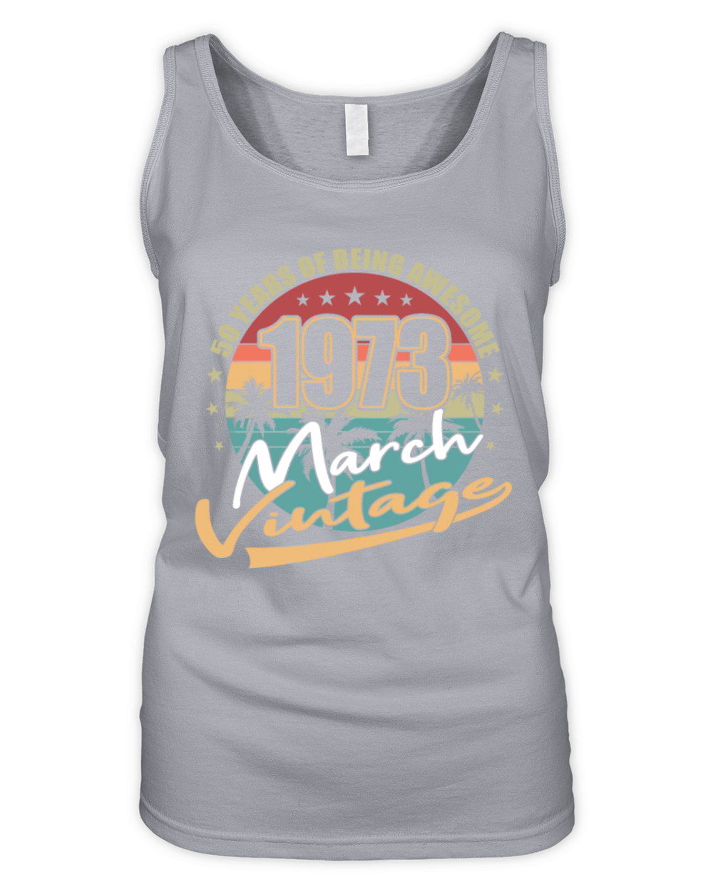 50th birthday march 1973 vintage 1973 Organic Women's Tank Top