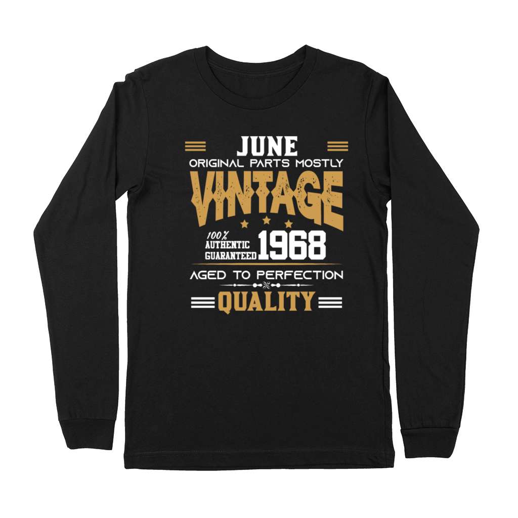 Vintage Aged To Perfection June 1968 Premium Long Sleeve