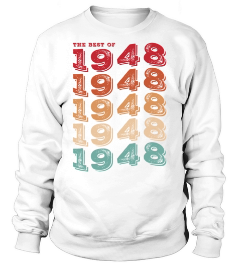 Vintage 1948 Gifts Legend for 75 Years Old - 75th Sweatshirt Unisex