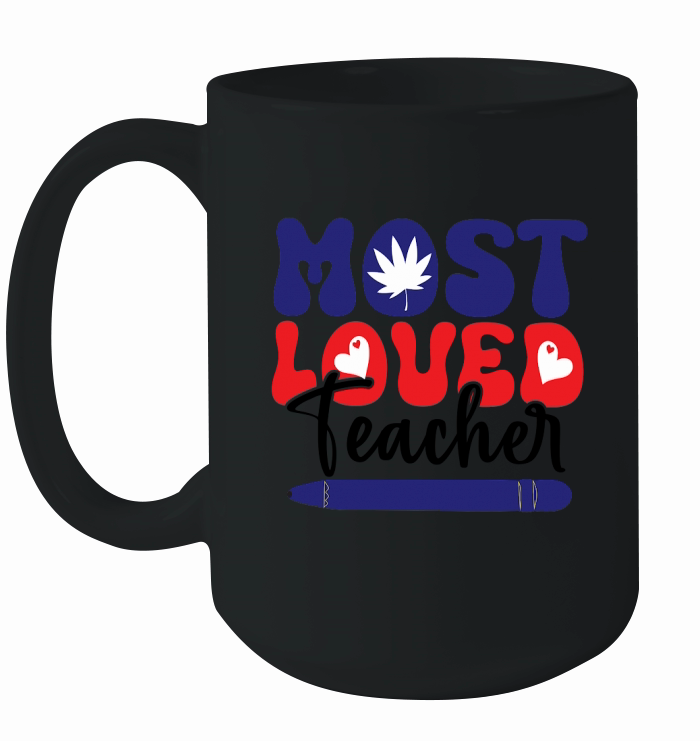 MOST LOVED TEACHER Ceramic Mug