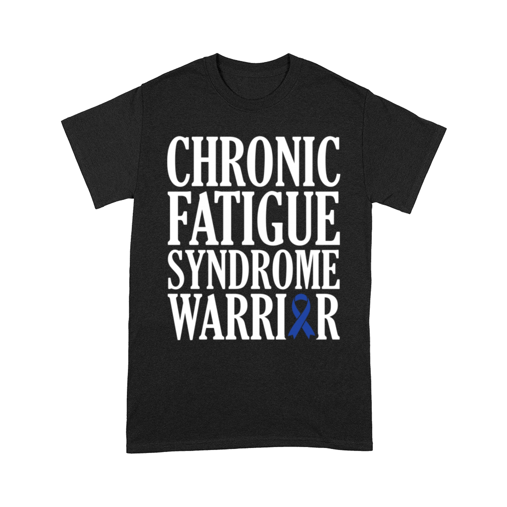 Chronic Fatigue Syndrome Warrior Comfort T-shirt