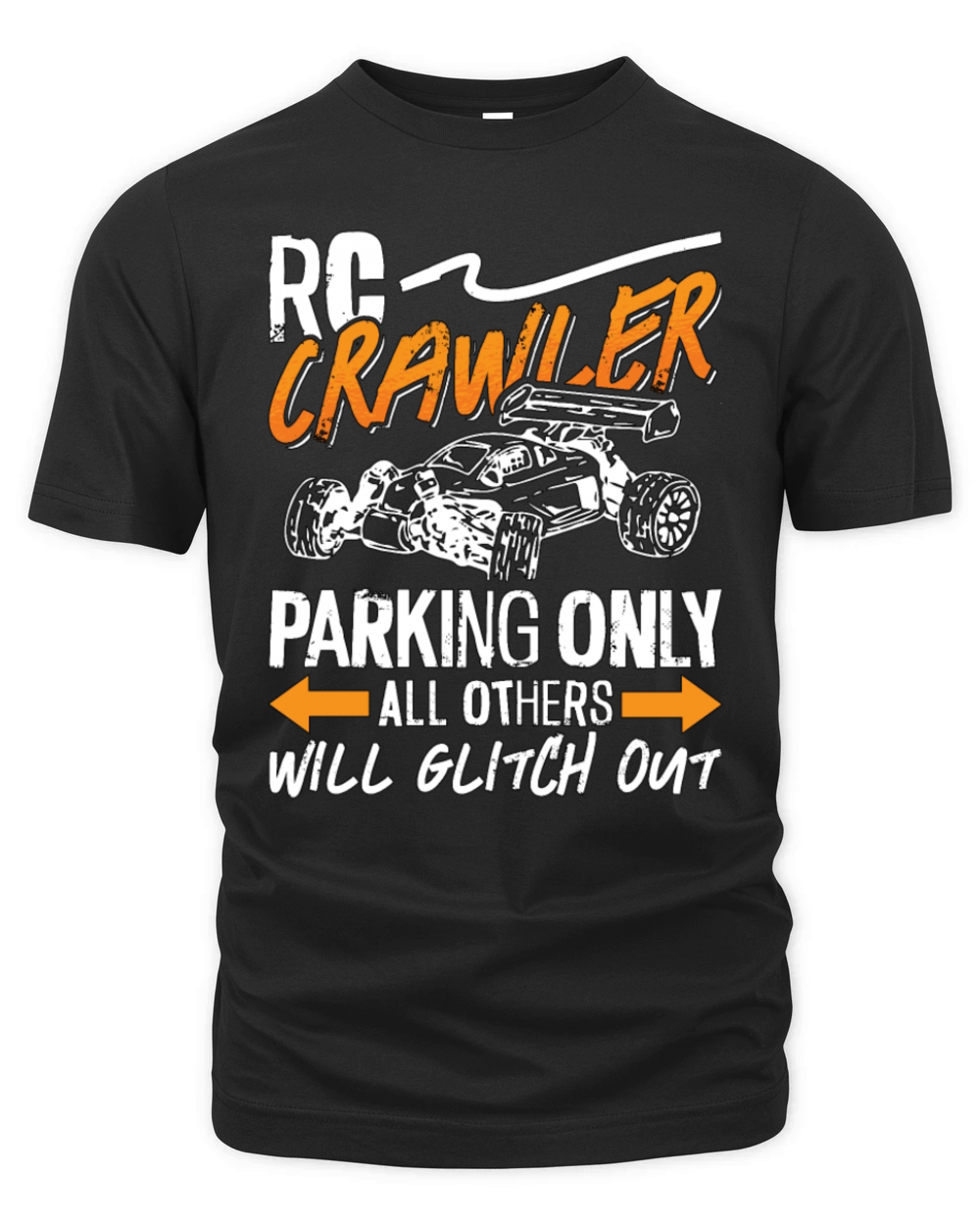 RC Model Racing RC Crawler Parking Only Model Car Organic Unisex T-shirt