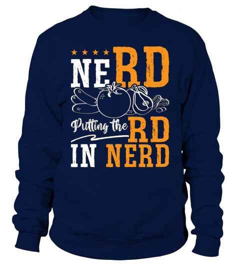 Dietitian Nerd Putting The RD Nutrition Dietitians Sweatshirt Unisex