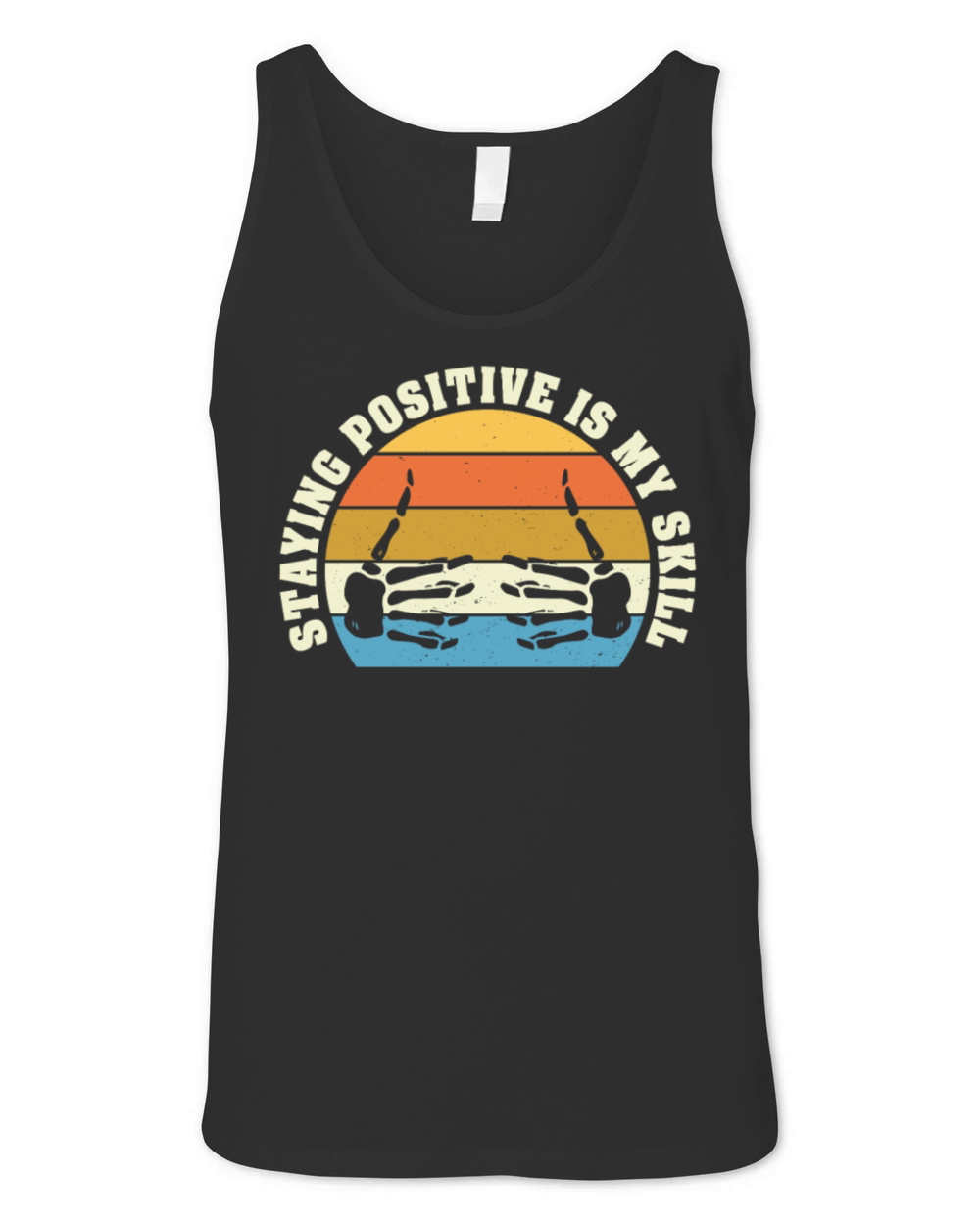 Staying Positive Is My Skill Unisex Jersey Tank