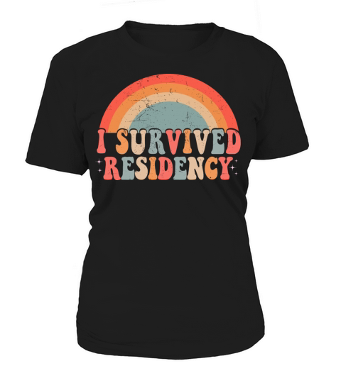 I Survived Residency Groovy Residency Graduation Women's T-Shirt