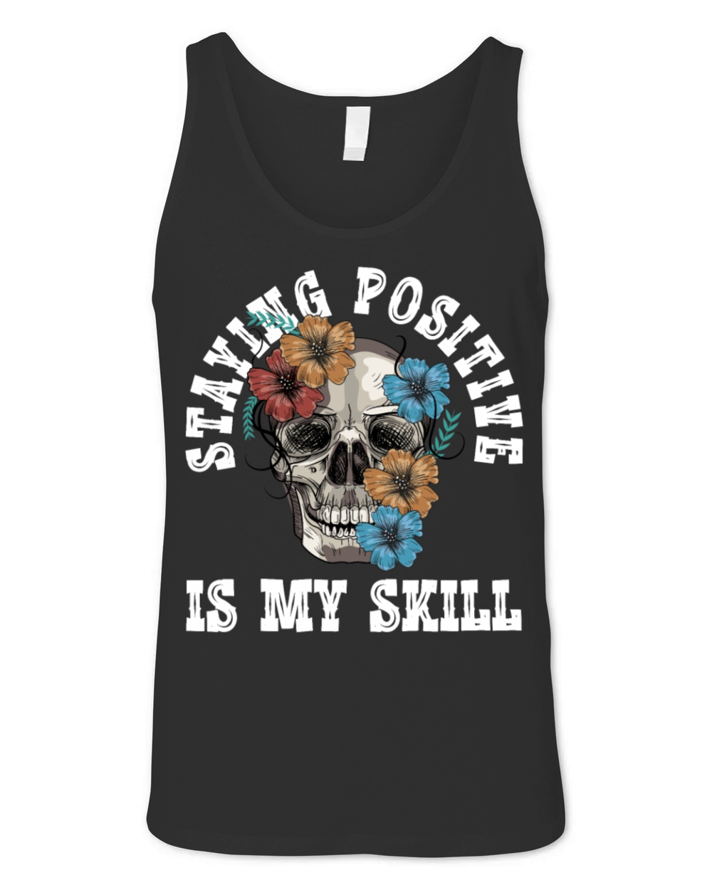 Staying Positive Is My Skill Unisex Jersey Tank