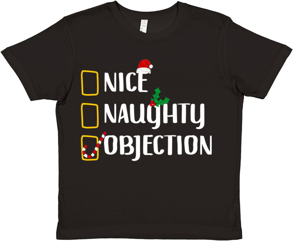 Nice Naughty Objection Christmas List Funny Court Premium Kids Crewneck T-shirt