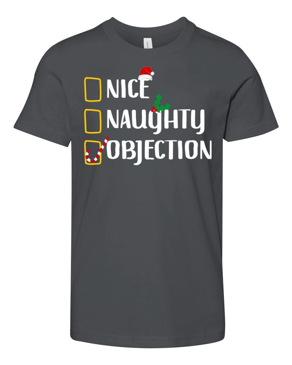 Nice Naughty Objection Christmas List Funny Court Youth Unisex Jersey Tee