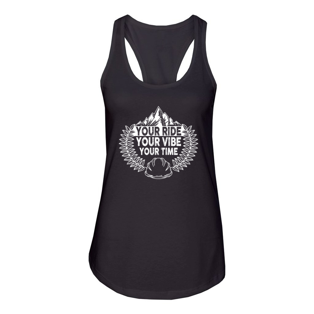 Your Ride Your Vibe Your Time Chopper Women's Racerback Tank