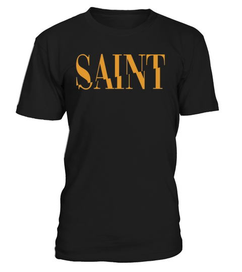 Saint - Holy - Religious - Christ - Reigion T-Shirt Unisex