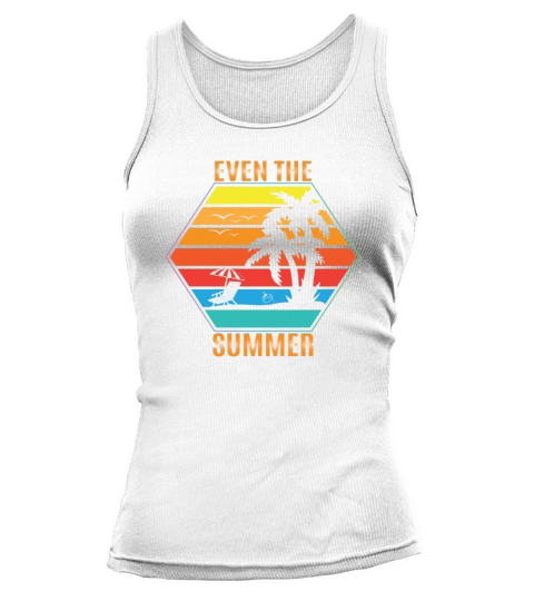 Even the Summer Tank top Woman
