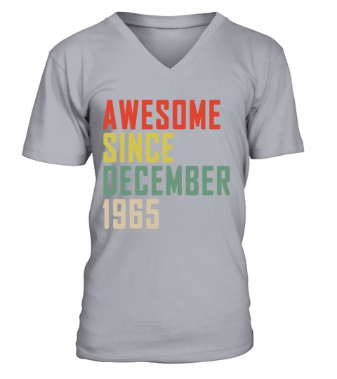 58th Birthday Awesome Since December 1965 V-Neck T-shirt
