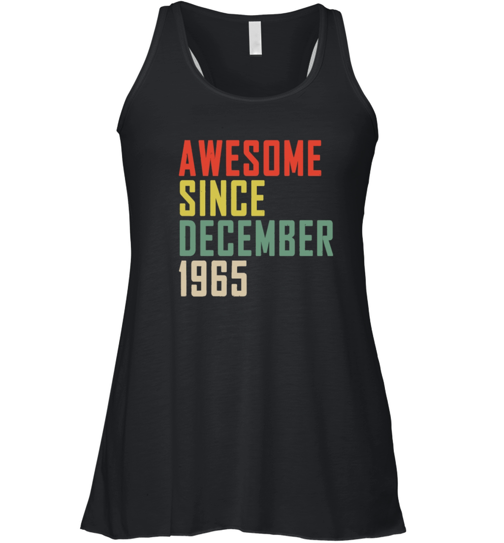 58th Birthday Awesome Since December 1965 Women's Flowy Tank Top