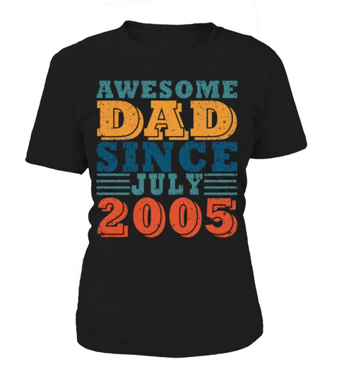 Father July 2005 vintage birthday dad saying 18 Women's T-Shirt