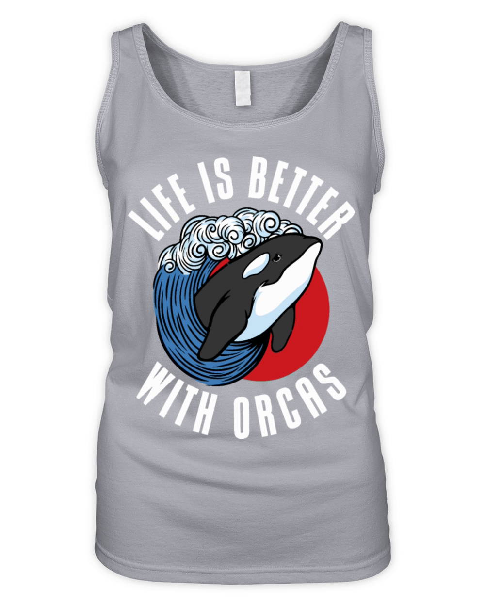 Life Is Better With Orcas Organic Women's Tank Top
