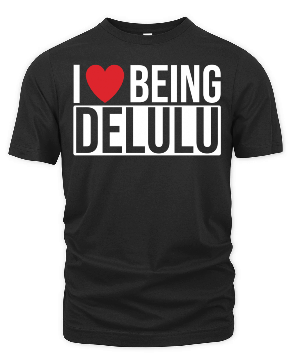 Delulu Saying I love Being Delulu Organic Unisex T-shirt