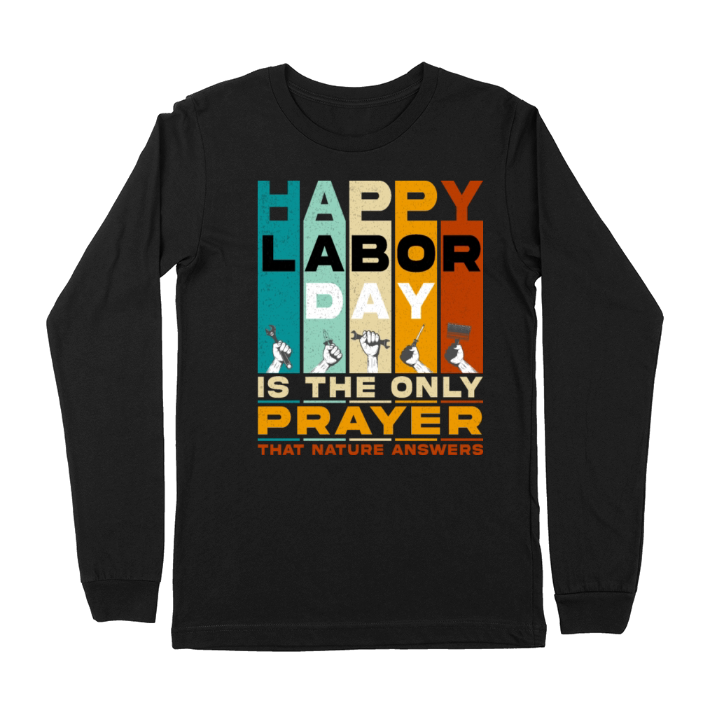 Happy Labor Day Premium Long Sleeve