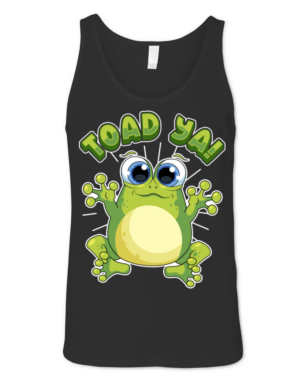 Funny Frog Toad Ya Humor Sayings Quotes Unisex Jersey Tank