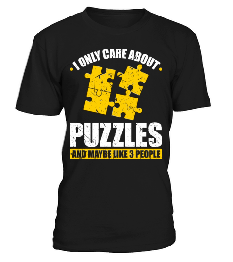 I Only Care About Puzzles T-Shirt Unisex