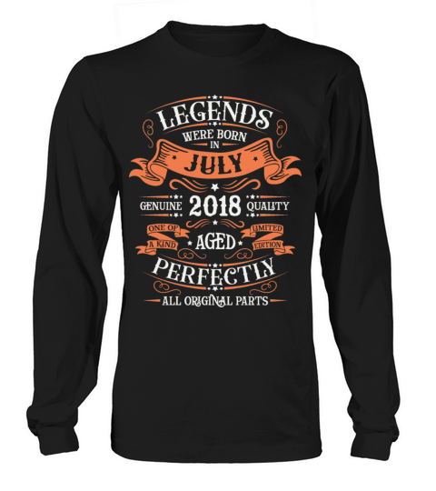 Legendary July 2018 Limited Edition Vintage Long sleeved Unisex