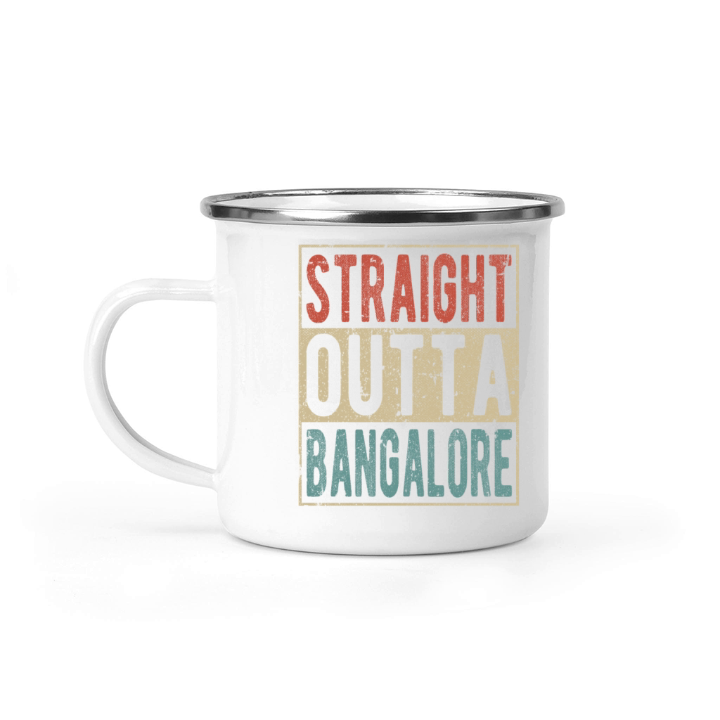 Straight outta Bangalore Camping Mug