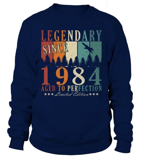 39th birthday man born 1984 legend Sweatshirt Unisex