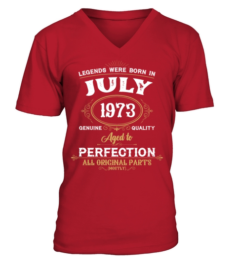 Legends Were Born In July 1973 V-Neck T-shirt
