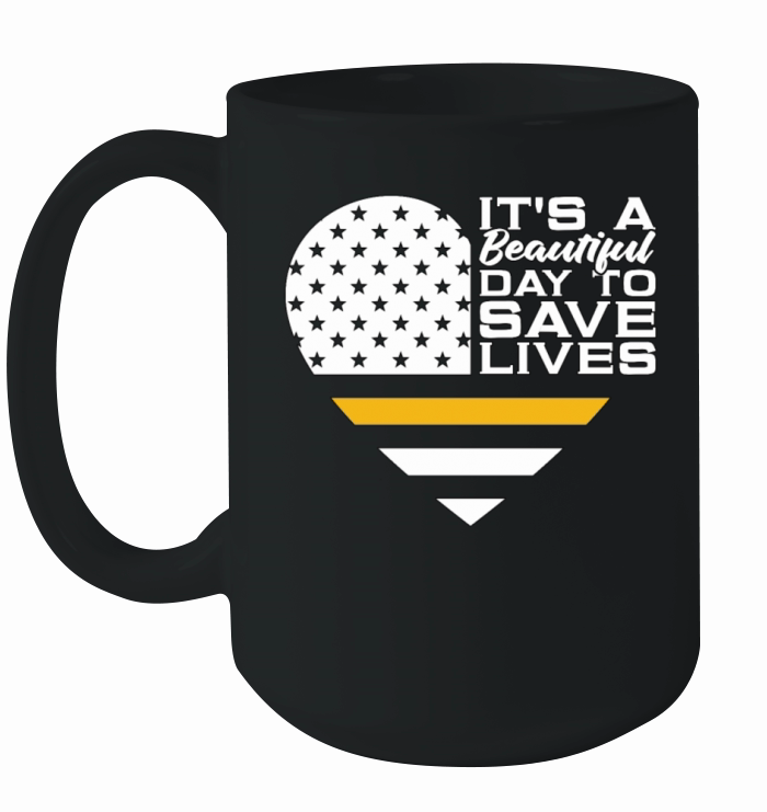 911 Dispatcher Its A Beautiful Day To Paramedic Ceramic Mug