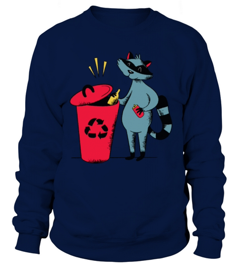 Recycling Raccoon Recycle Shirt Recycling Sweatshirt Unisex