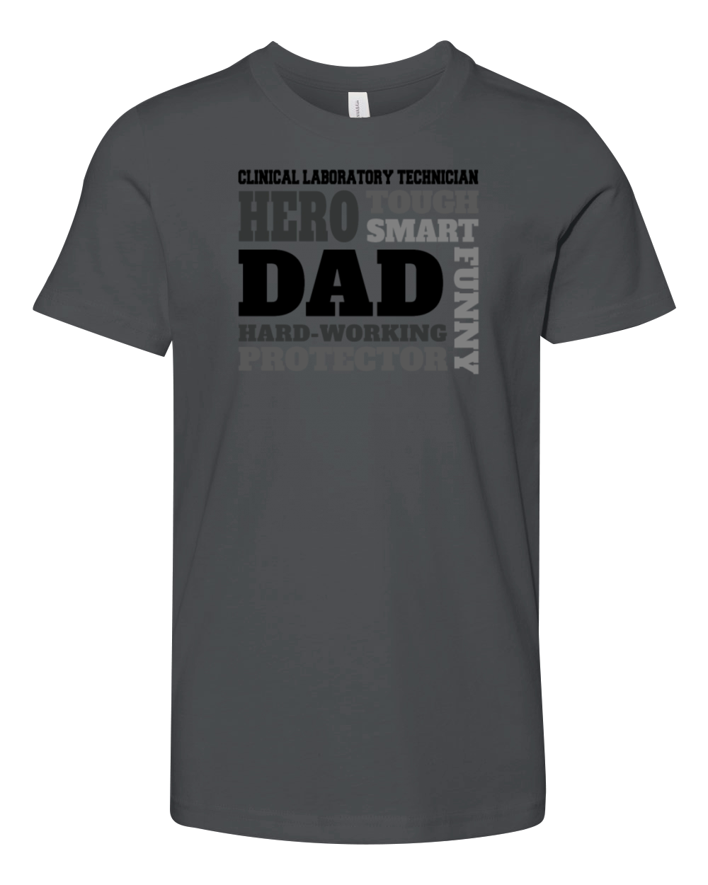 Daddy job funny Quote Dad Clinical laboratory Youth Unisex Jersey Tee