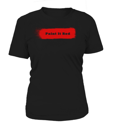 Paint It Red Women's T-Shirt