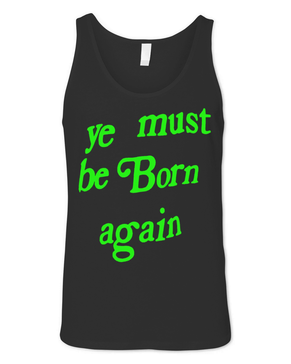 ye must be born again Unisex Jersey Tank