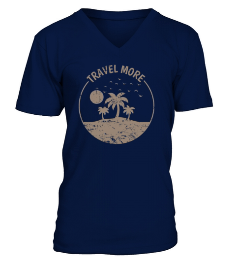 Travel More Palm Tree Vacation Beach V-Neck T-shirt