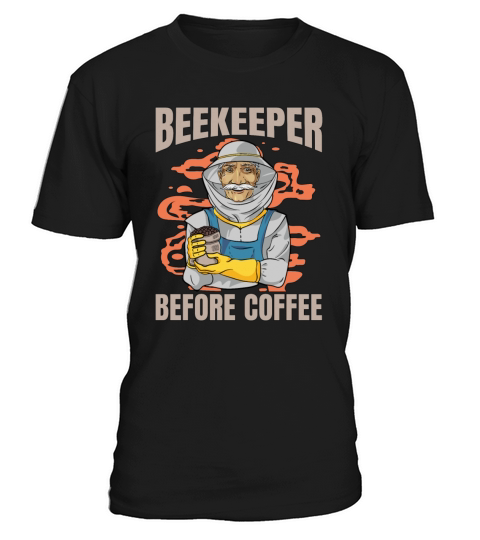 Beekeeper Before Coffee Bee Farmer Coffee Lover T-Shirt Unisex