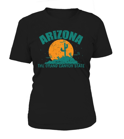 Arizona The Grand Canyon State USA America Women's T-Shirt