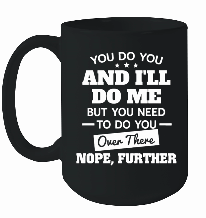 Dont Mess With Me Ceramic Mug