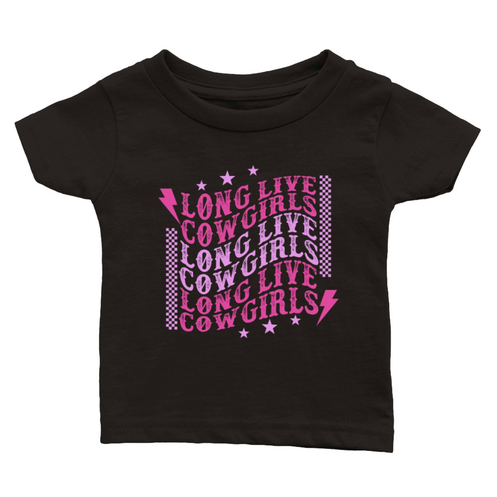 Long Live Cowgirls Classic Baby Crewneck T-shirt
