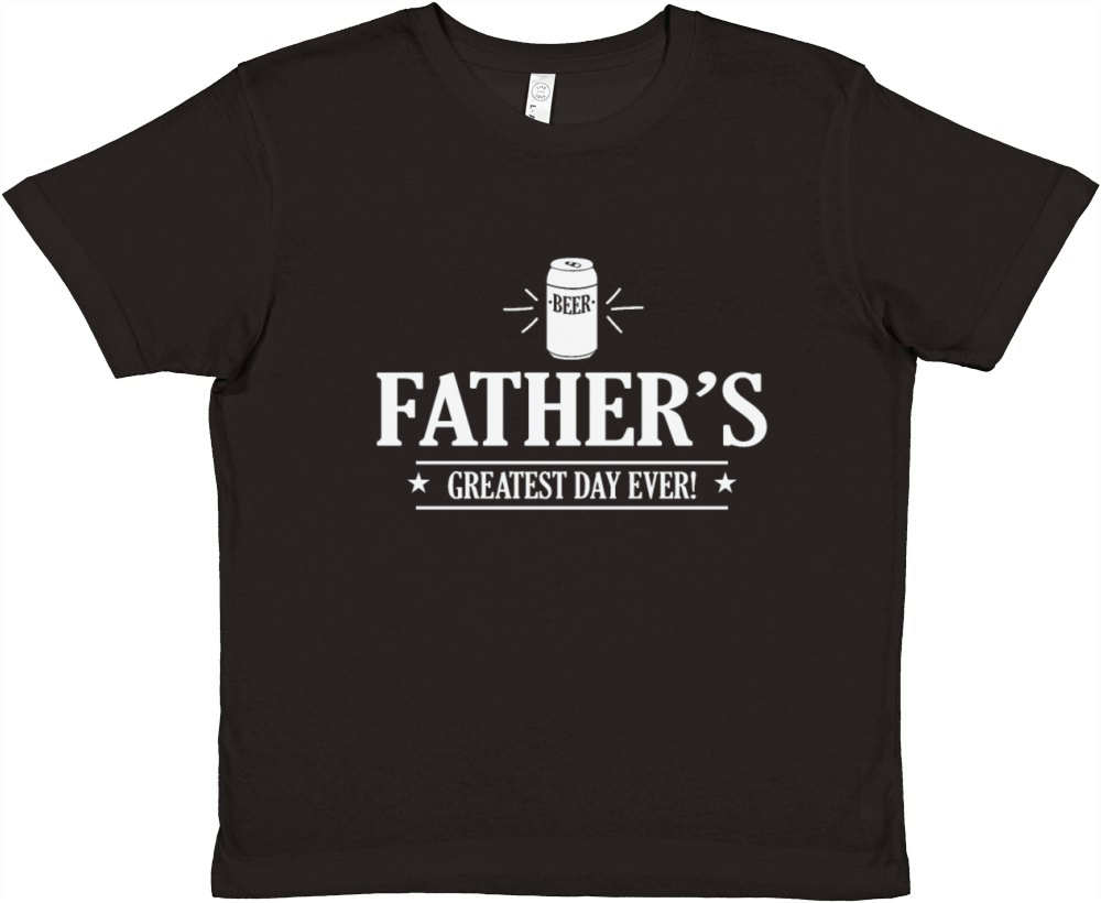 Fathers greatest Day ever Daddy Fathers Day Premium Kids Crewneck T-shirt