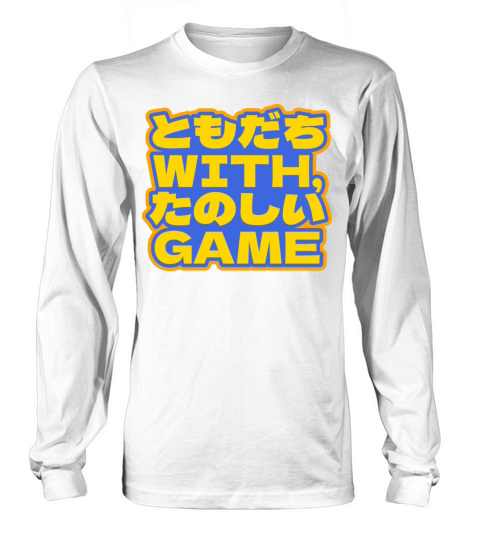 Gamer Life With Friends Enjoyable Game Long sleeved Unisex