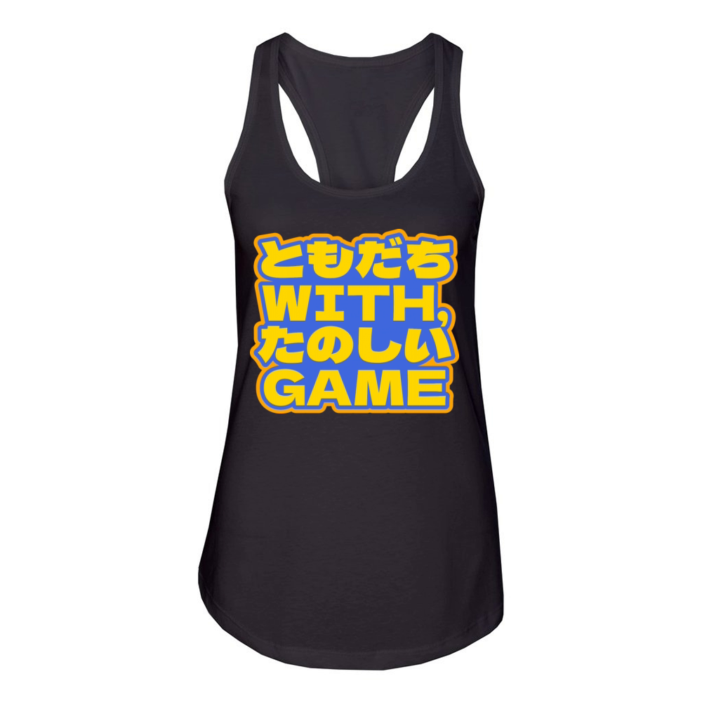Gamer Life With Friends Enjoyable Game Women's Racerback Tank